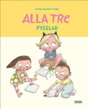 Alla tre pysslar