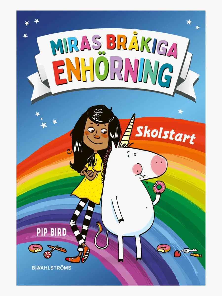 B Wahlströms Bok Skolstart - Miras bråkiga enhörning 1