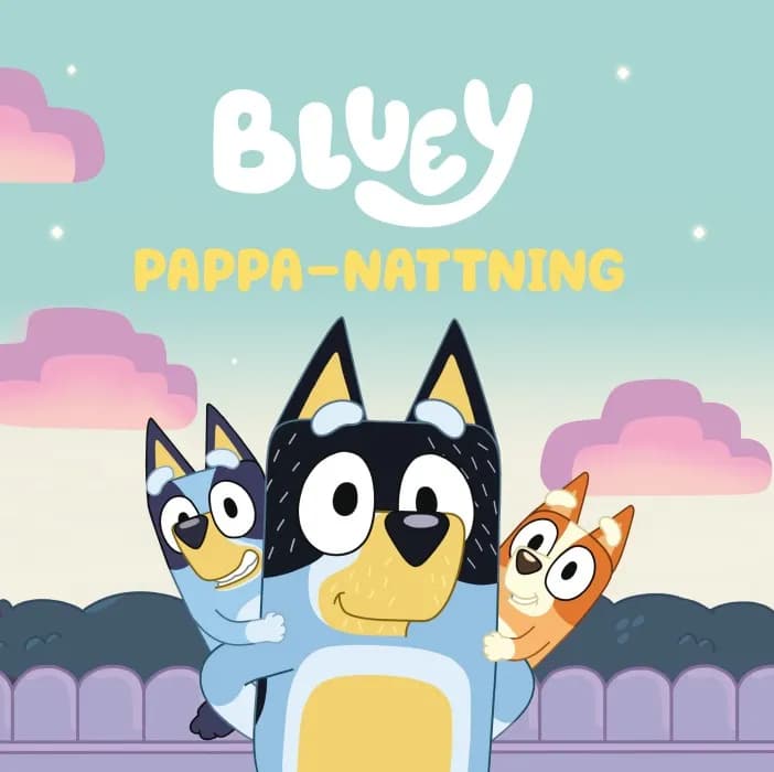 Bluey Pappa-Nattning