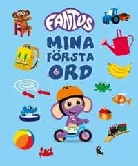 Fantus Mina första ord
