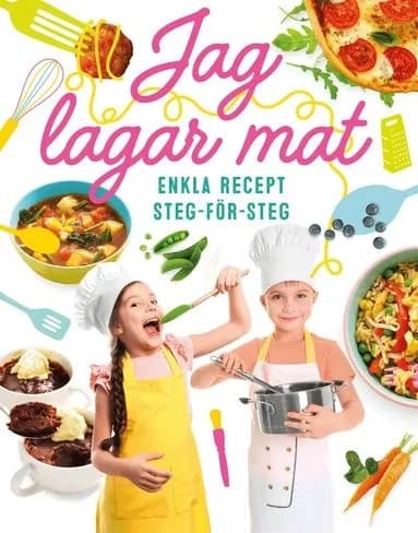 Jag lagar mat Enkla recept steg-för-steg