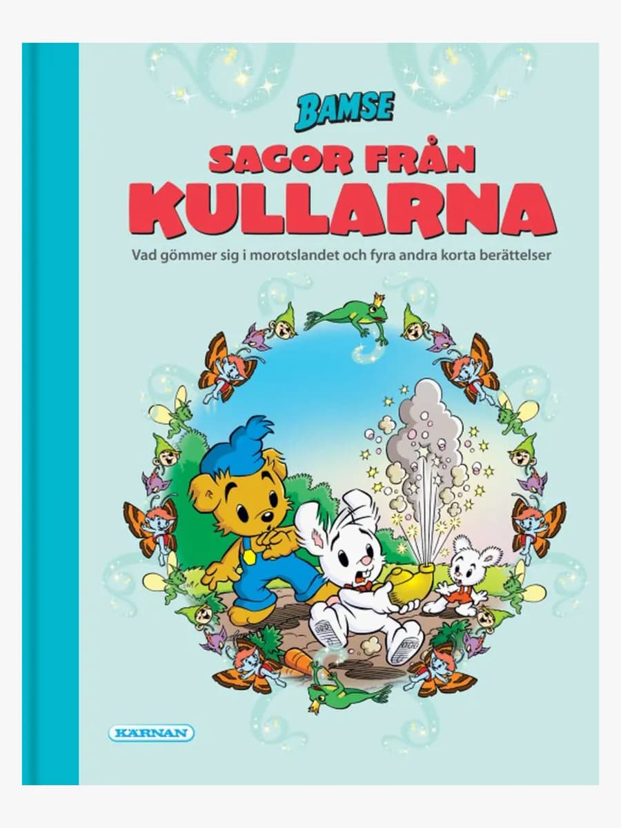 Kärnan Bamse Sagorna från Kullarna vol 1 Sagobok