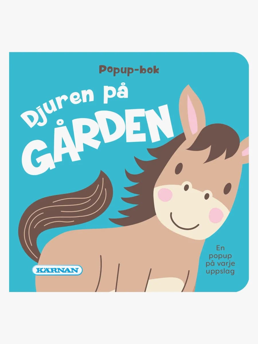 Kärnan Pop up bok: Djuren på gården Pekbok