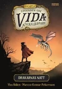 Legenden om Vida Nyckelbärare Drakarnas natt (Del 2)