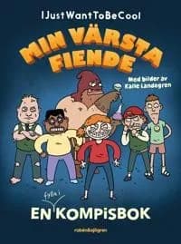 Min värsta fiende En kompisbok -IJustWantToBeCool