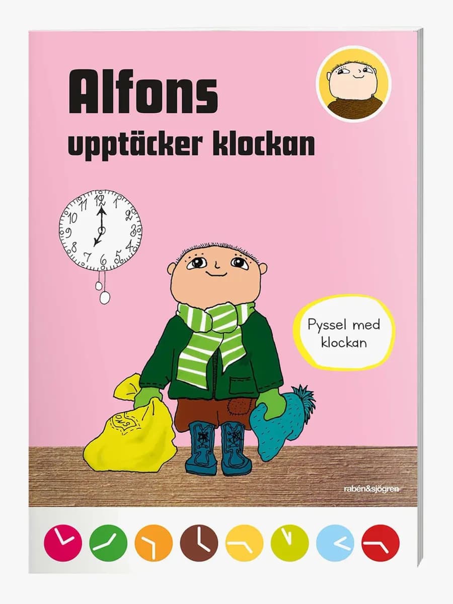 Rabén &  Sjögren Alfons Åberg Upptäcker Klockan