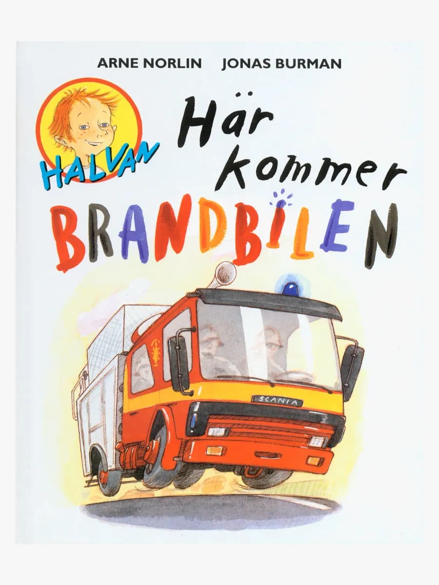 Halvan Här kommer brandbilen