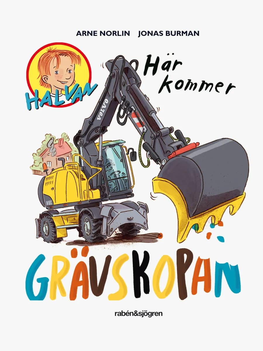 Rabén &  Sjögren Bok Här Kommer Grävskopan