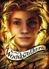Woodwalkers Främmande vildmark