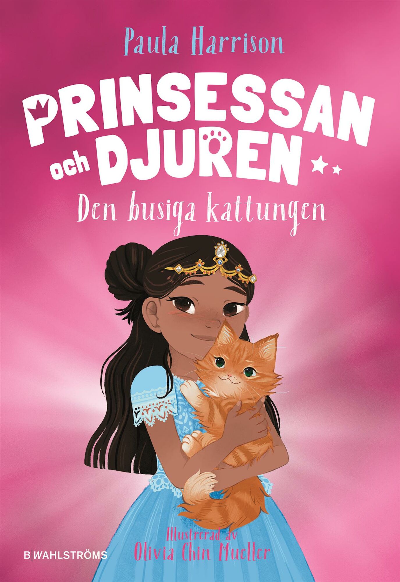 B Wahlströms Prinsessan och Djuren: Den Busiga Kattungen