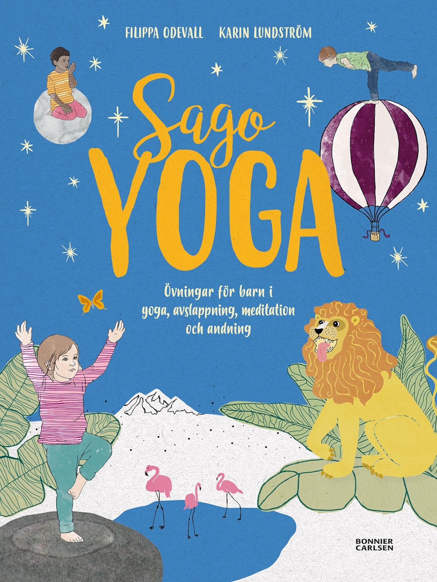 Bonnier Bok Sagoyoga - Övningar För Barn I Yoga