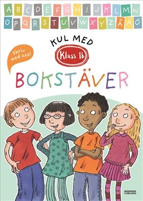 Bonnier Klass 1b. Kul Med Bokstäver