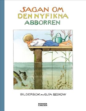 Bonnier Sagan Om Den Nyfikna Abborren