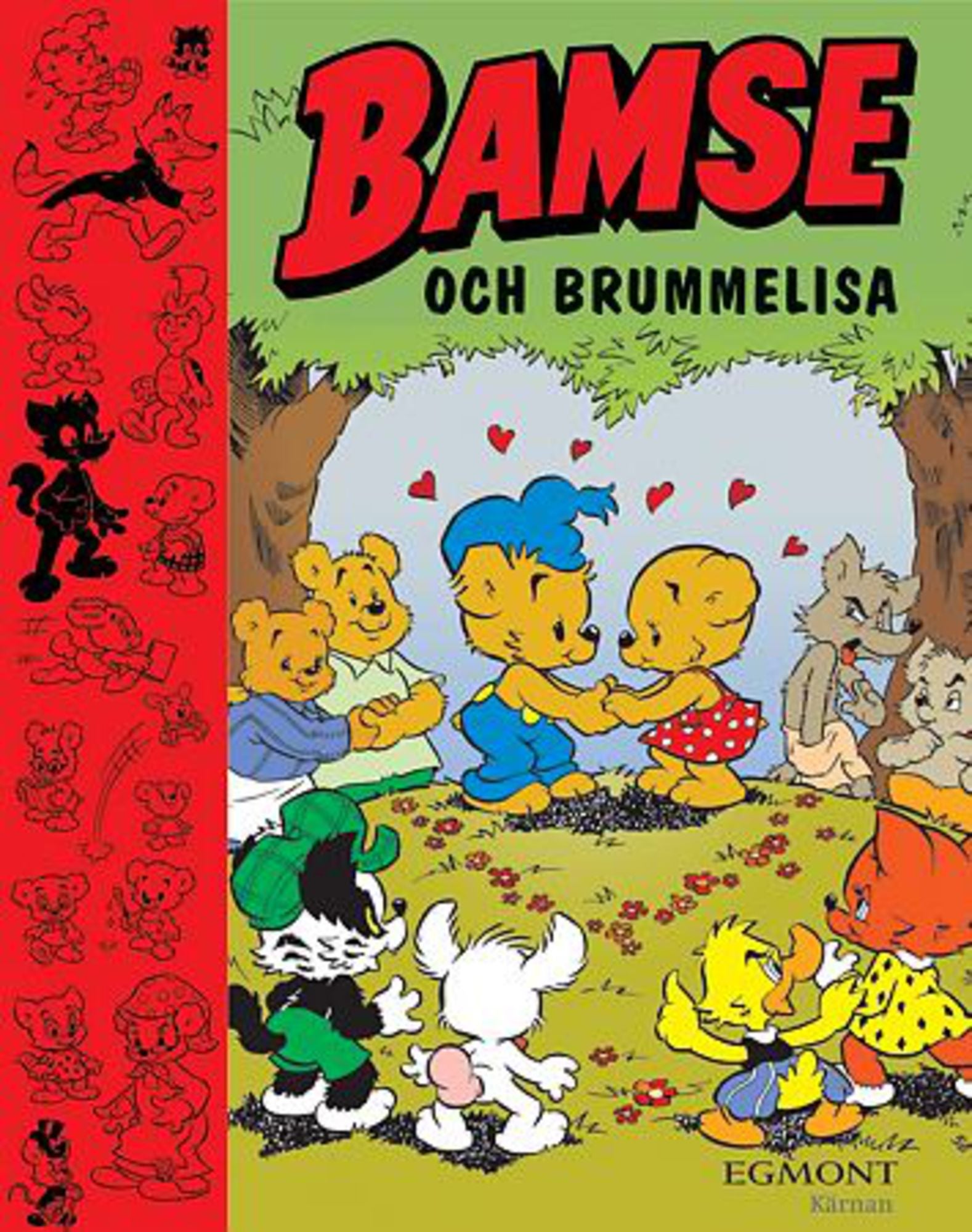 Kärnan Barnbok Bamse och Brummelisa