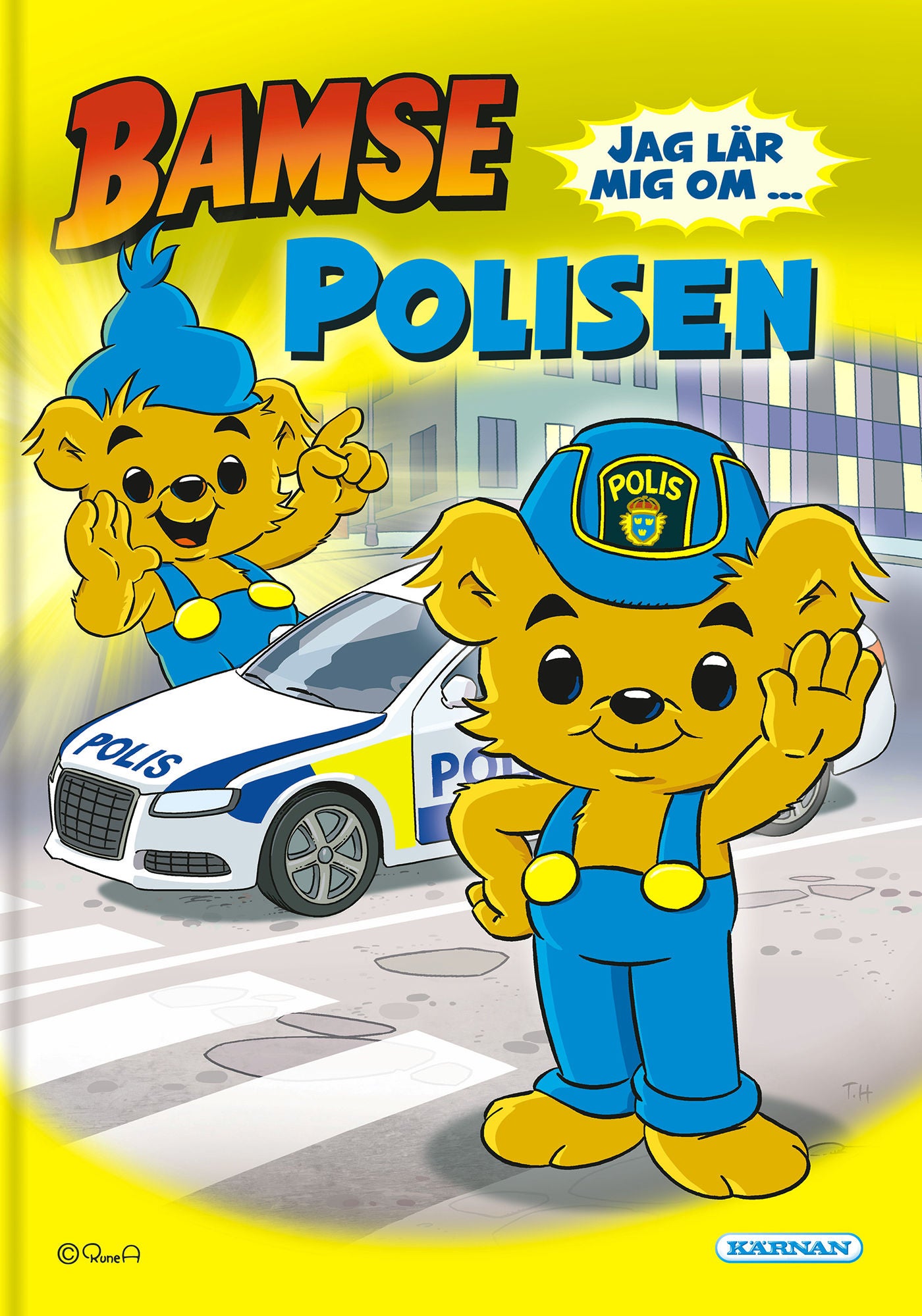 Kärnan Faktabok Bamse Jag Lär Mig Om Polisen