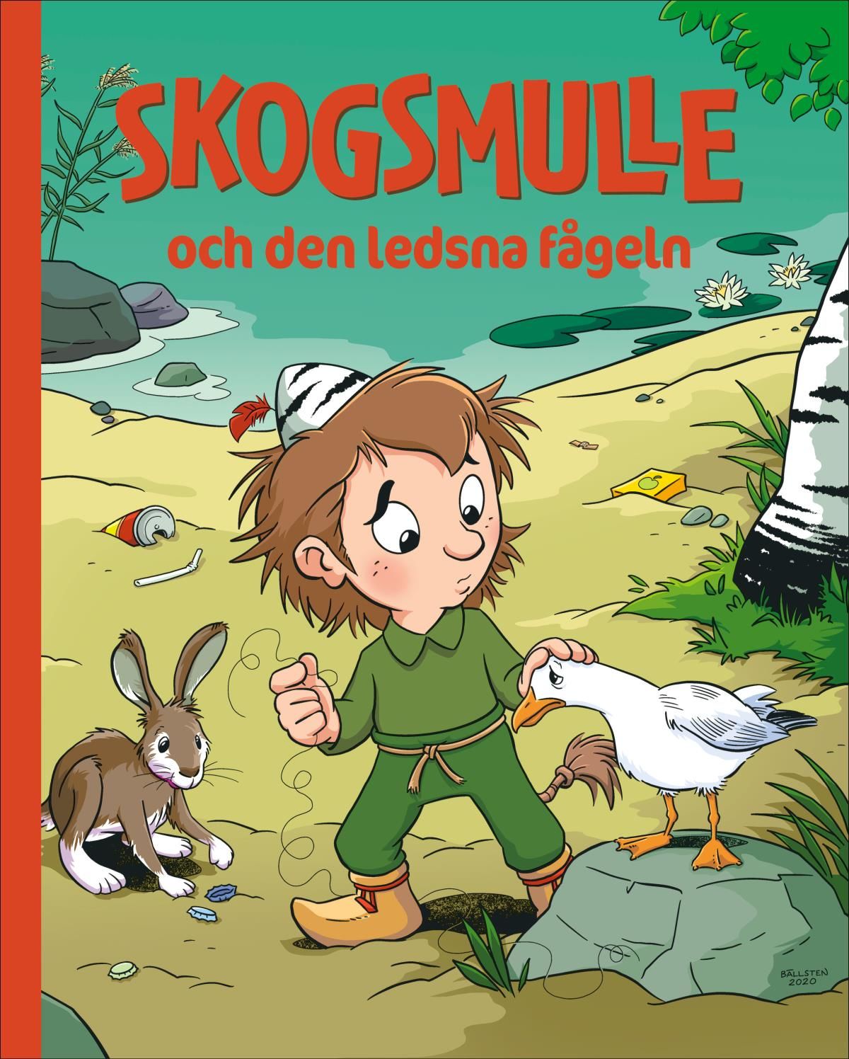 Kärnan Skogsmulle Och Den Ledsna Fågeln