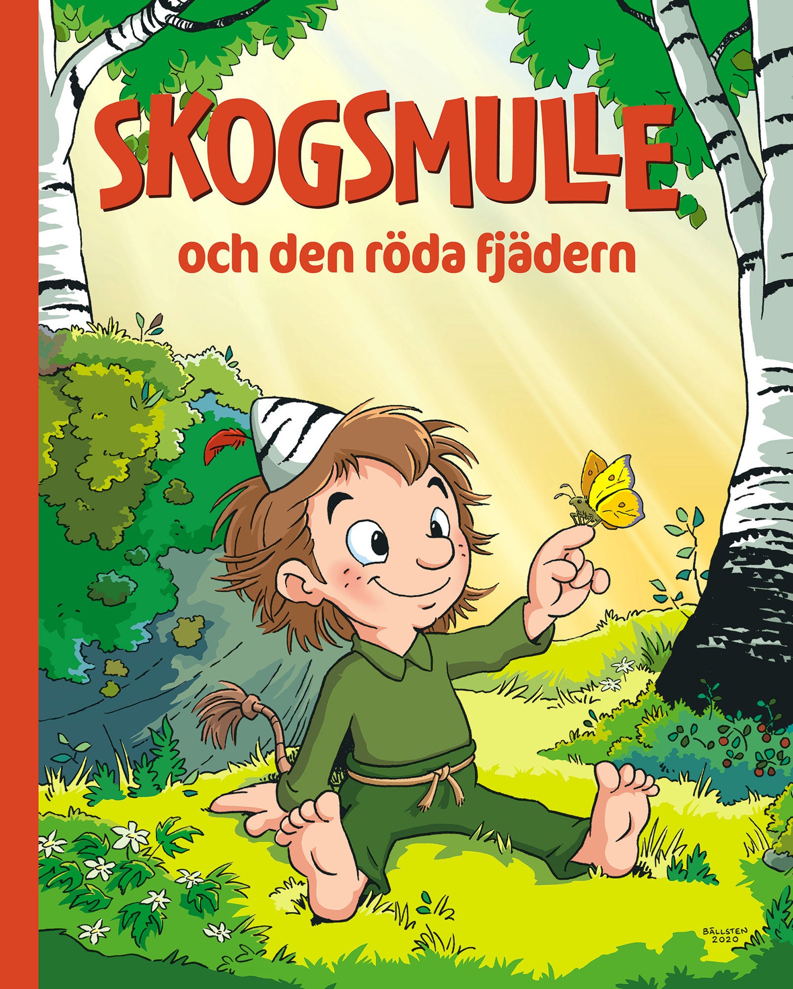 Kärnan Skogsmulle och den röda fjädern