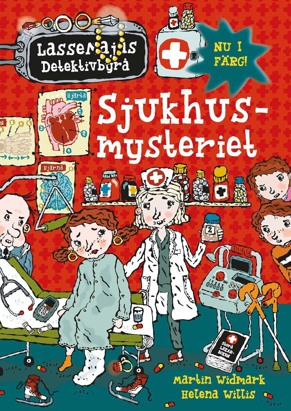 LasseMajas Detektivbyrå Sjukhusmysteriet
