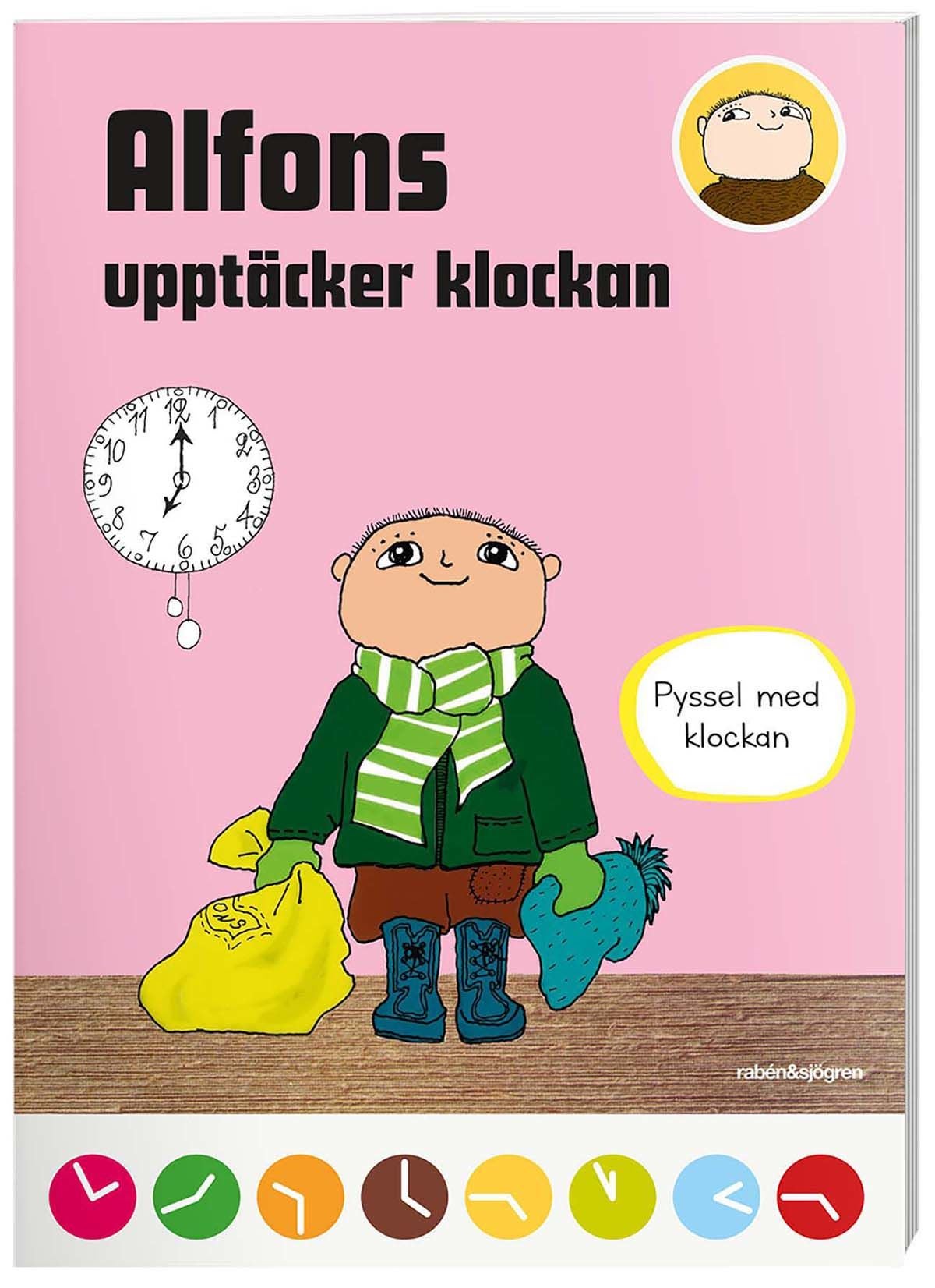 Rabén &  Sjögren Alfons Åberg Upptäcker Klockan