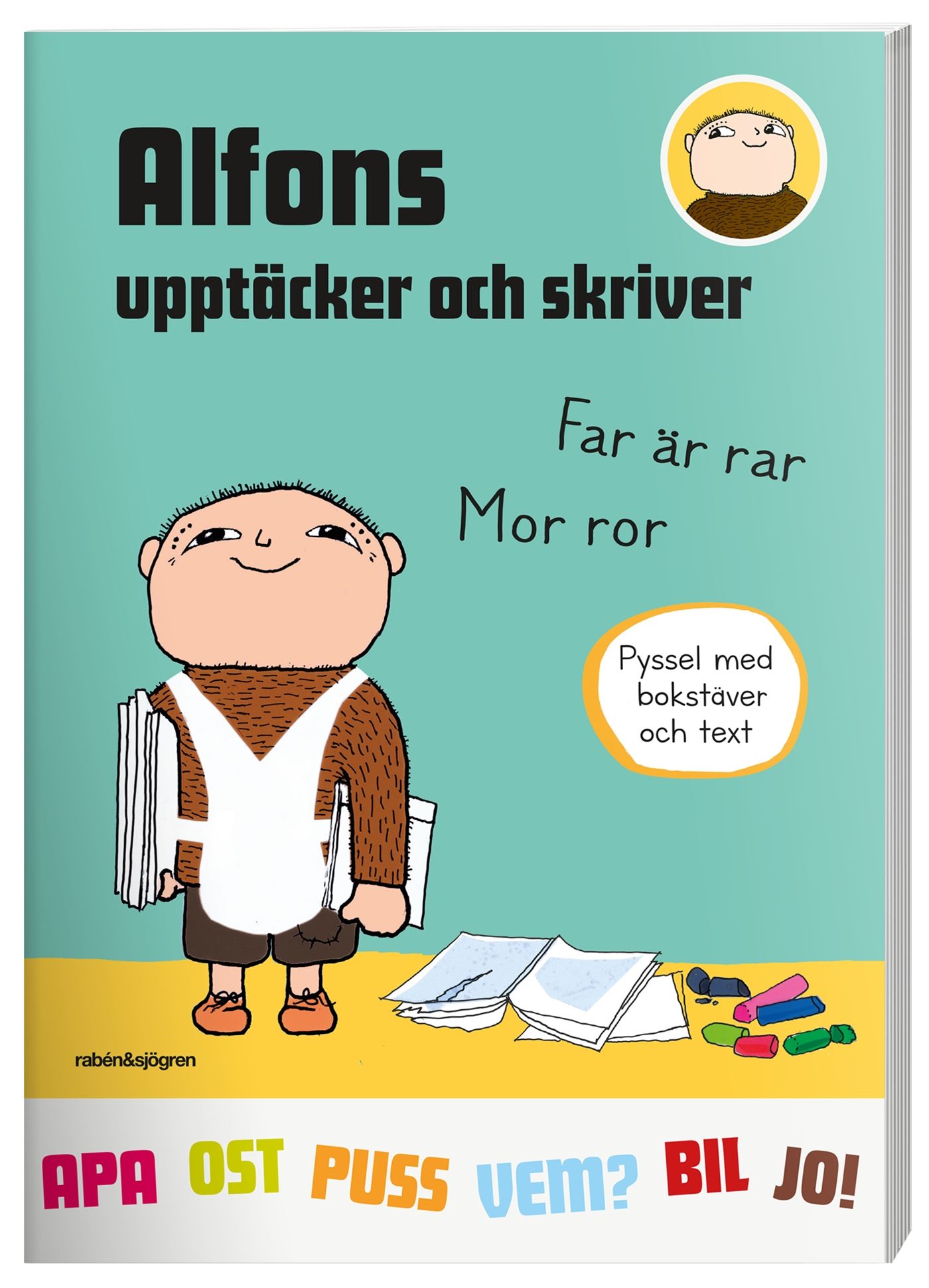 Rabén &  Sjögren Alfons Upptäcker Och Skriver