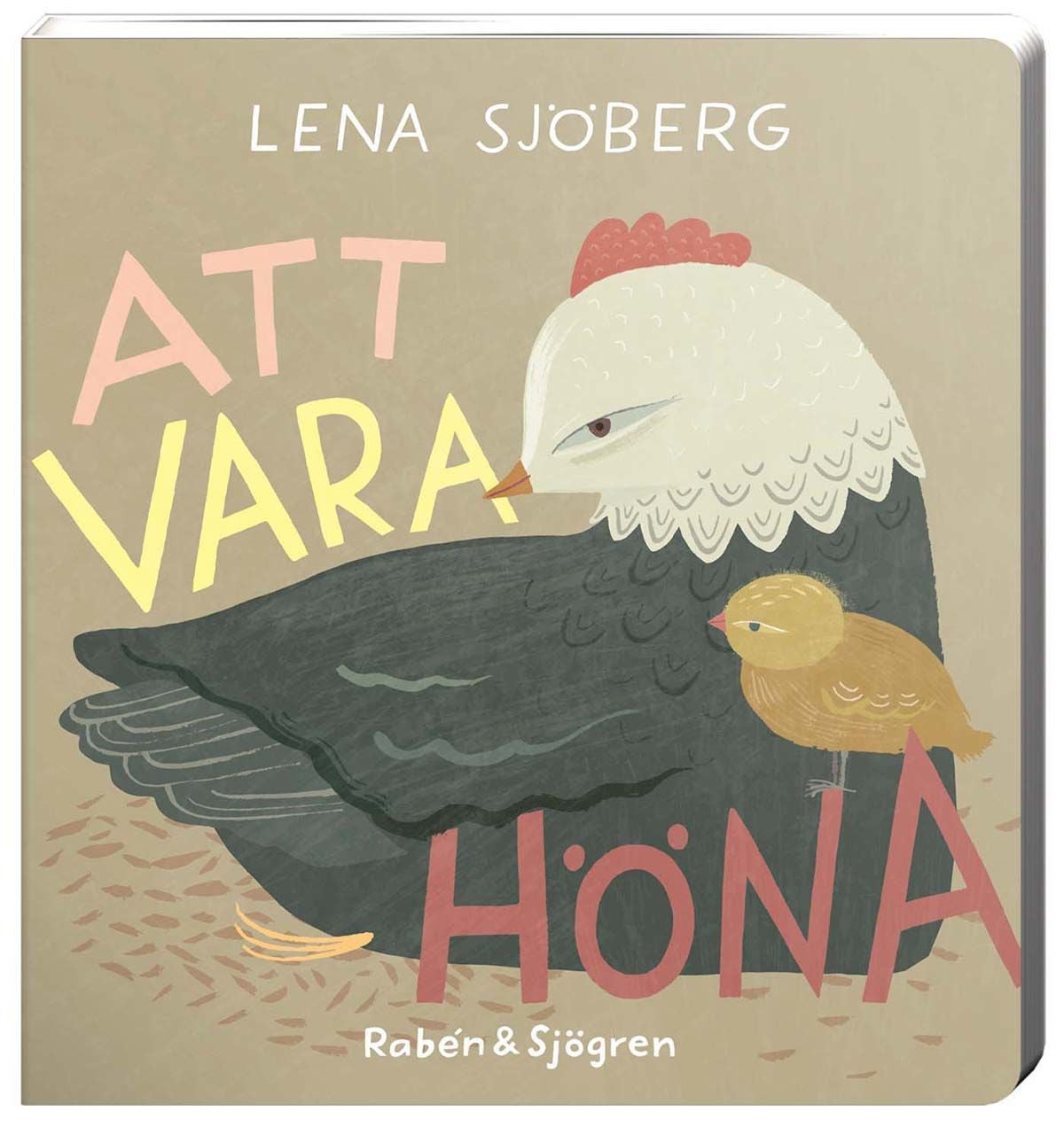 Rabén &  Sjögren Att Vara Höna