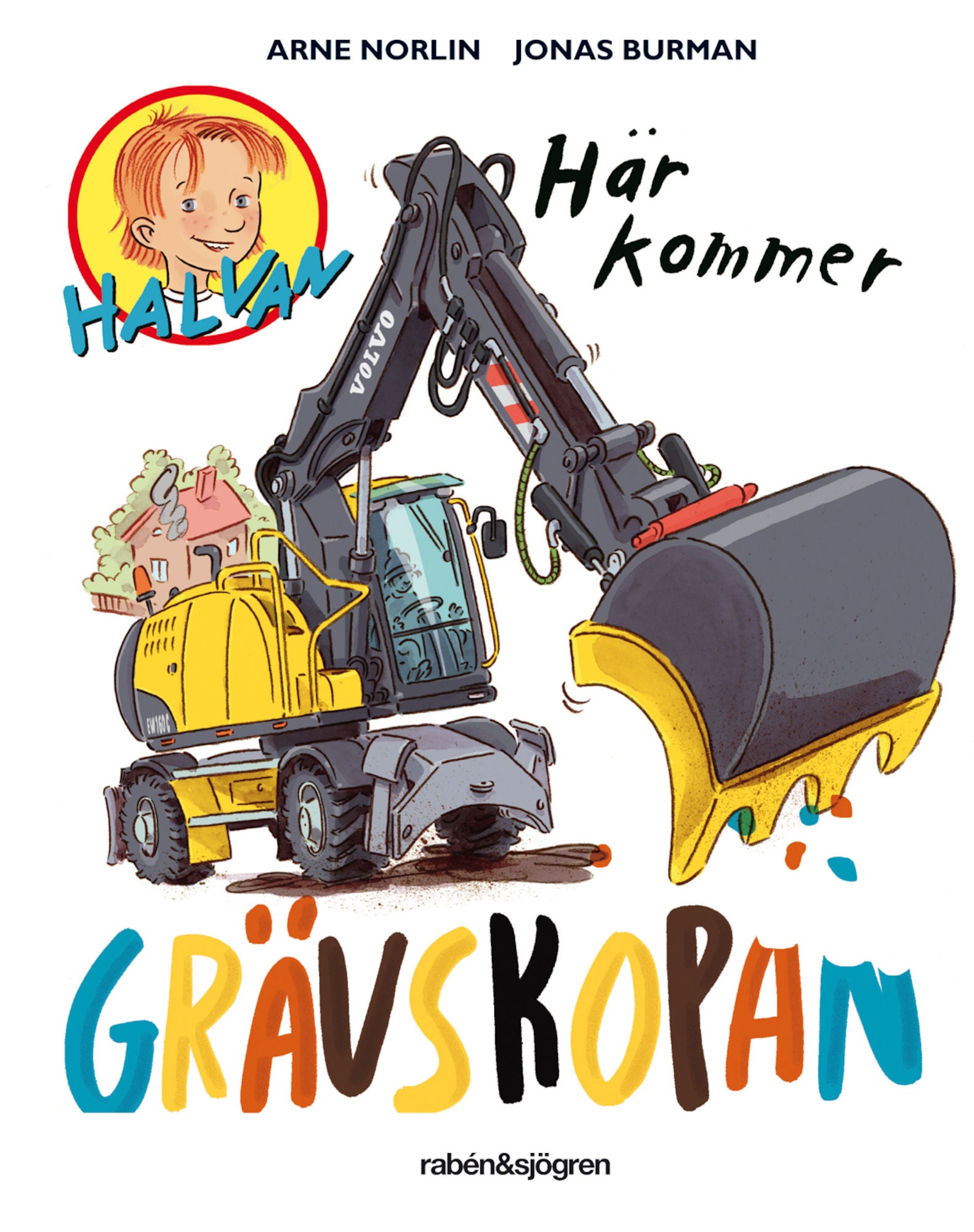 Rabén &  Sjögren Bok Här Kommer Grävskopan