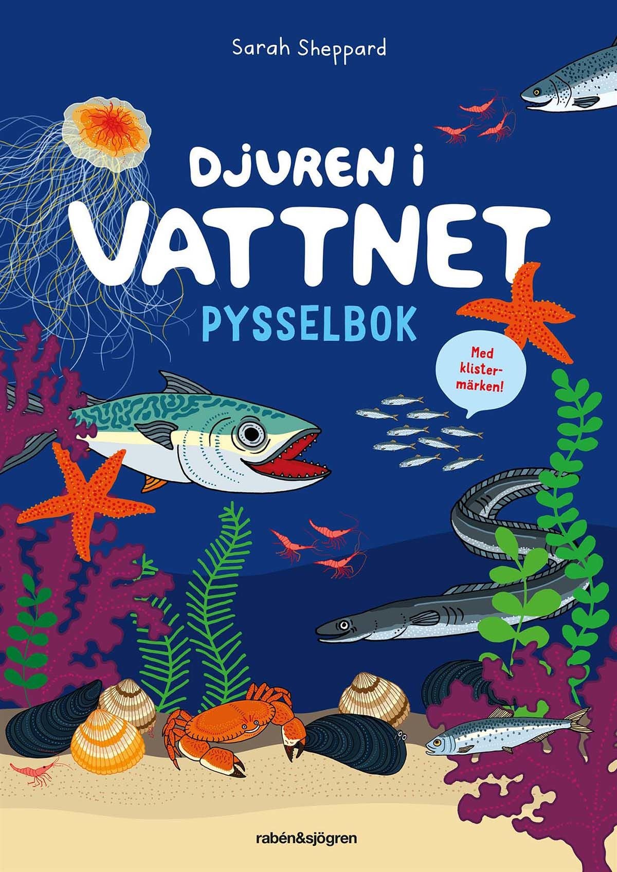 Rabén &  Sjögren Djuren I Vattnet Pysselbok