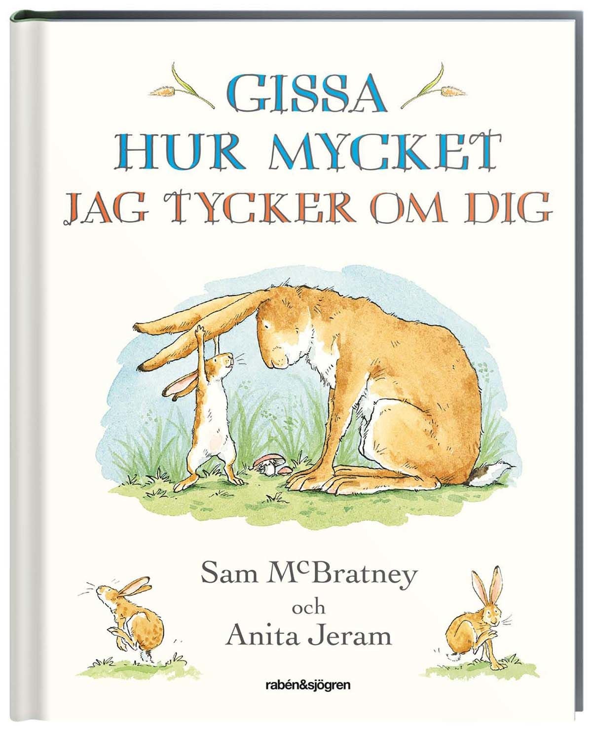 Rabén &  Sjögren Gissa Hur Mycket Jag Tycker Om Dig