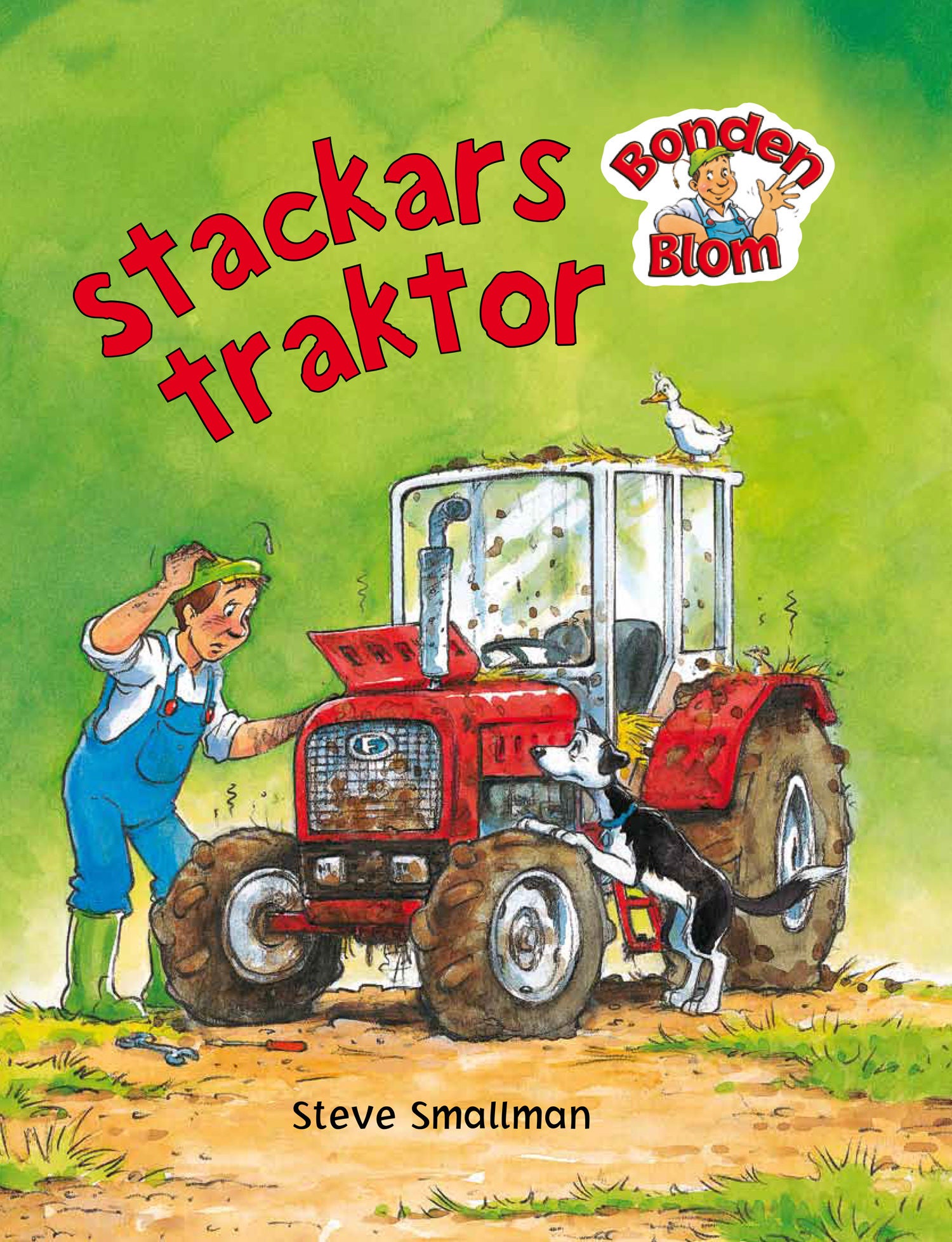 Tukan Förlag Bonden Blom: Stackars Traktor