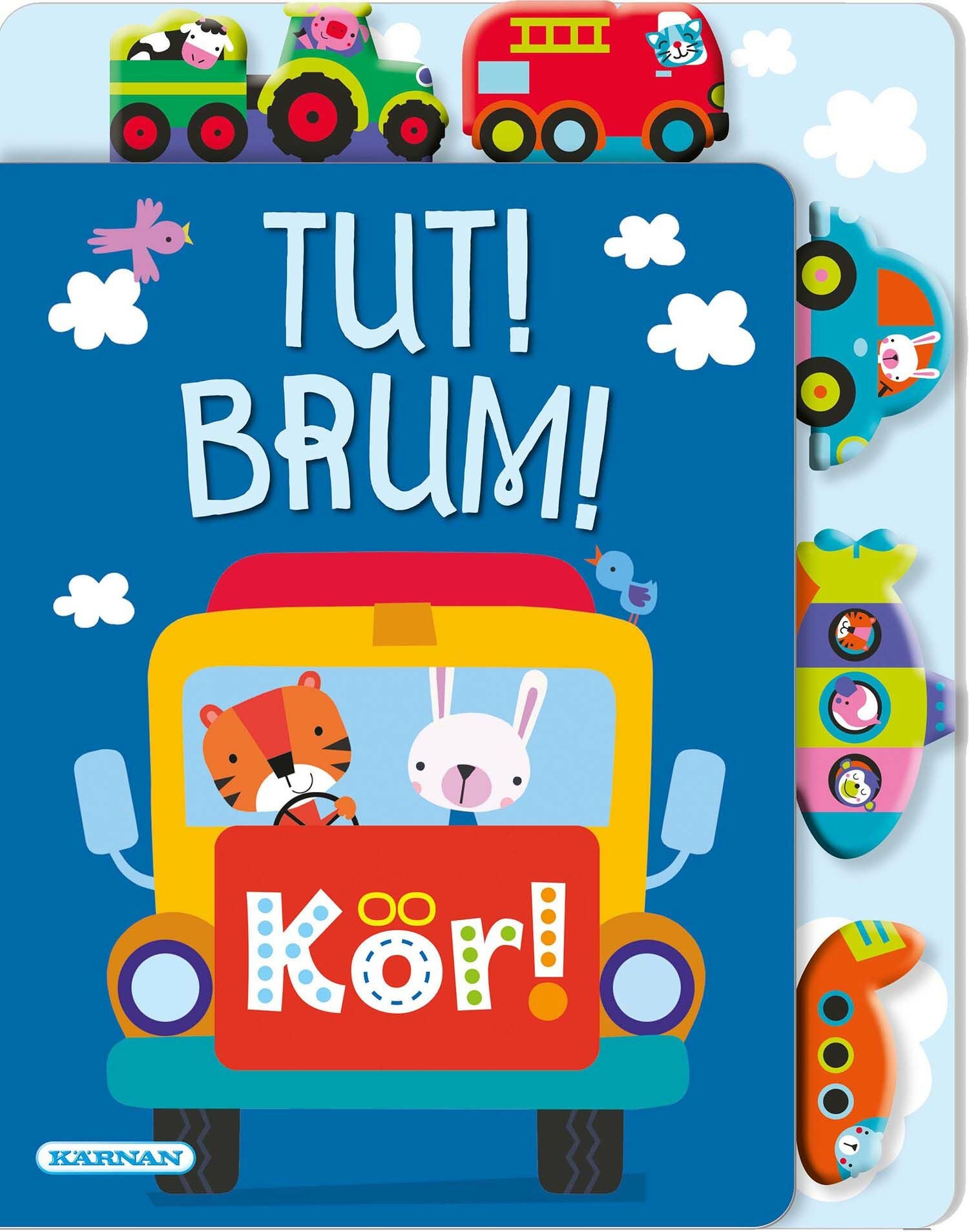 Tut! Brum! Kör!|