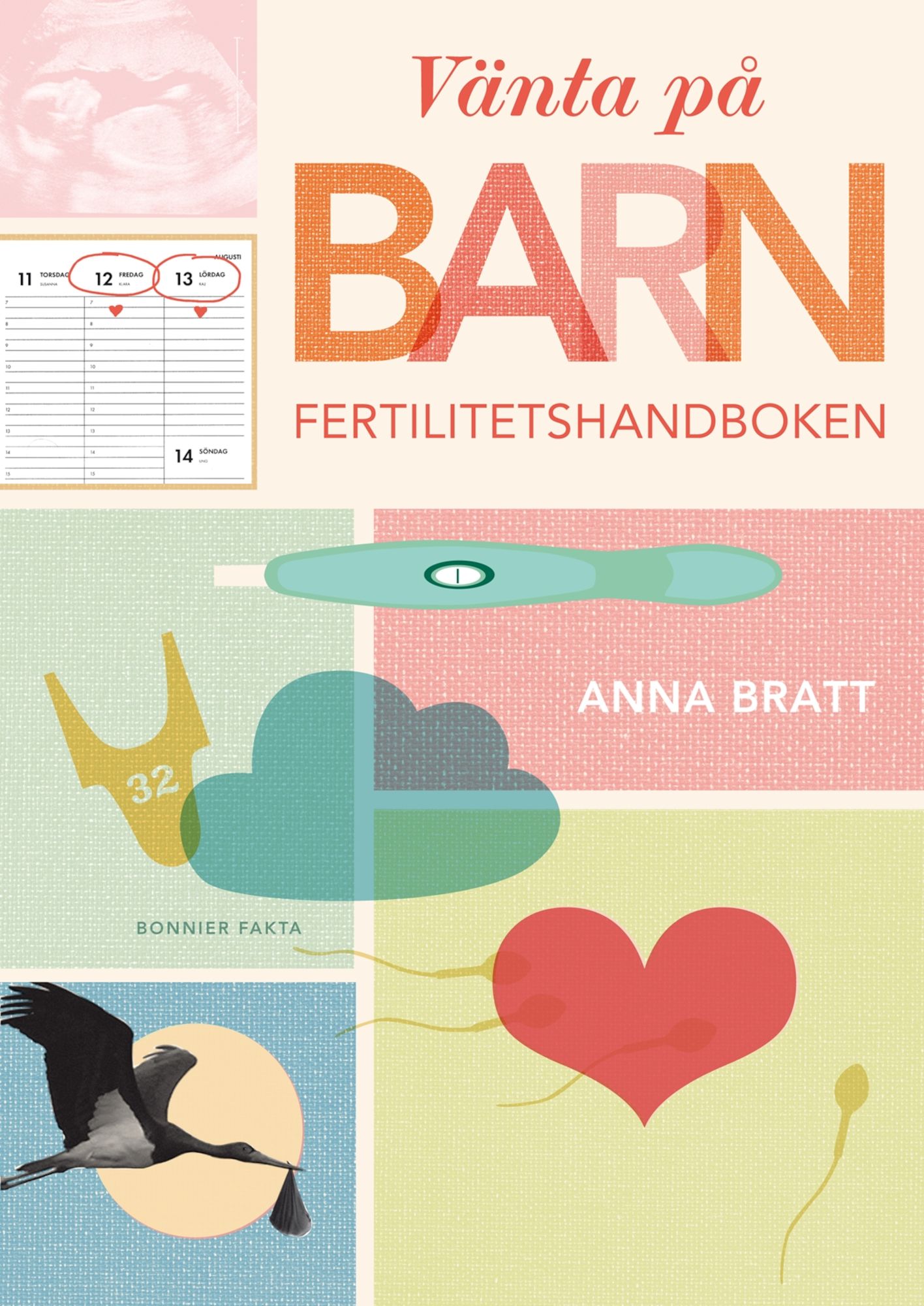 Vänta på barn: Fertilitetshandboken